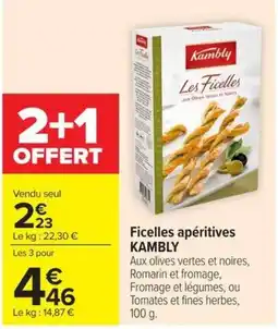 Carrefour Kambly Ficelles apéritives offre
