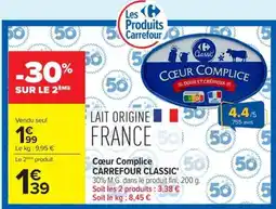 Carrefour Cœur Complice offre