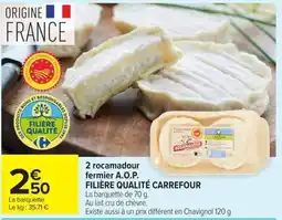 Carrefour Rocamadour fermier A.O.P. offre