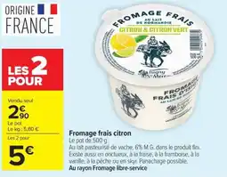 Carrefour Isigny Fromage frais citron offre