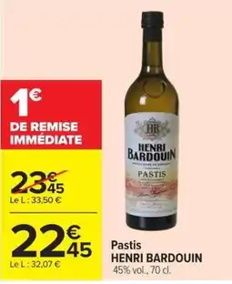 Carrefour Market HENRI BARDouin Pastis offre