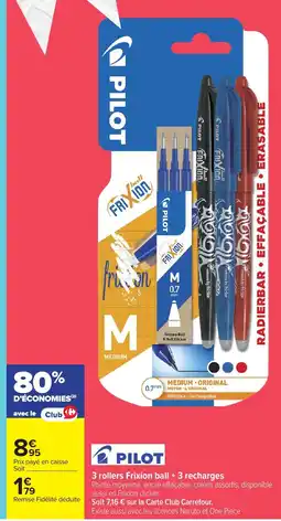 Carrefour Pilot 3 rollers Frixion ball + 3 recharges offre