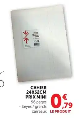 Super U CAHIER offre