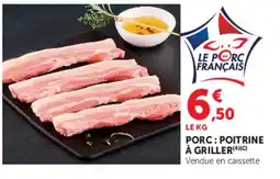 U Express Le Porc Français Porc : Poitrine à griller offre