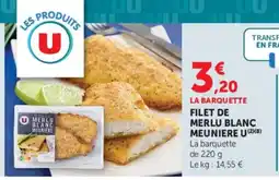 U Express MERLU BLANC MEUNIERE U offre