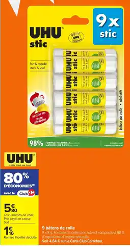 Carrefour Uhu 9 bâtons de colle offre