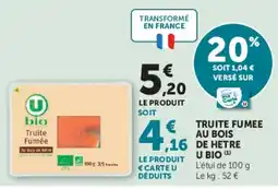 Super U U bio Truite Fumée offre