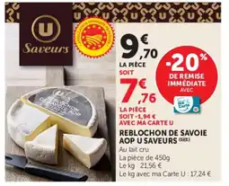 U Express U Saveurs Reblochon de Savoie offre