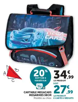 Super U MEGACARS CARTABLE MEGABIKES offre