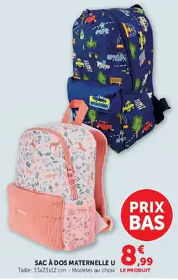 Super U SAC À DOS MATERNELLE U offre