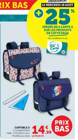 Super U CARTABLE U offre