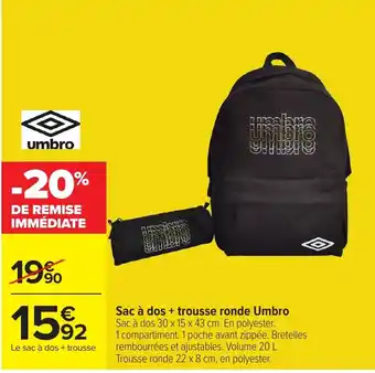 Carrefour Umbro Sac à dos + trousse ronde offre