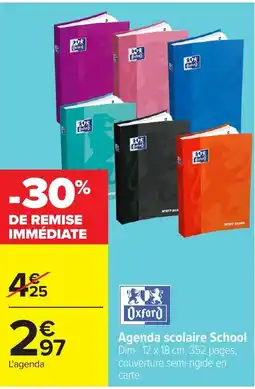 Carrefour Oxford Agenda scolaire School offre