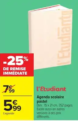 Carrefour l'Etudiant Agenda scolaire pastel offre