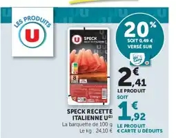 U Express SPECK RECETTE ITALIENNE offre
