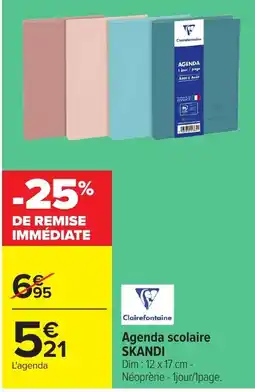 Carrefour Clairefontaine Agenda scolaire SKANDI offre