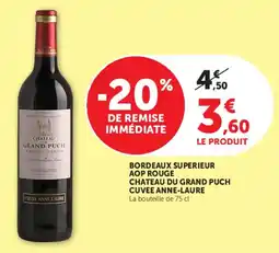 Super U CHATEAU DU GRAND PUCH offre