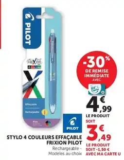 Super U PILOT STYLO 4 COULEURS EFFAÇABLE offre