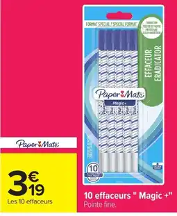 Carrefour Paper Mate effaceurs offre