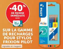 Super U Pilot Sur la gamme de recharges pour stylos frixion offre
