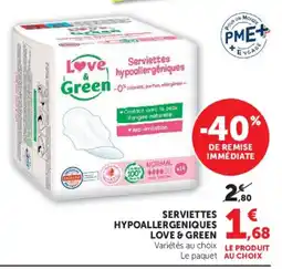 Super U Love & Green Serviettes hypoallergéniques offre