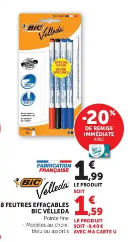 Super U BIC Velleda offre