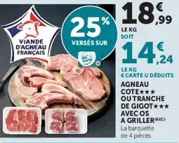 Super U Agneau cote ou tranche de gigot avec os a griller offre