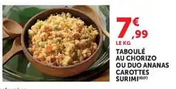 Super U TABOULÉ AU CHORIZO offre
