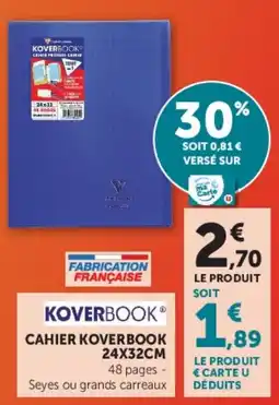 Super U KOVERBOOK CAHIER KOVERBOOK offre