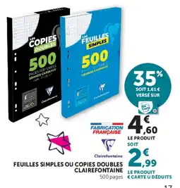 Super U Clairefontaine FEUILLES SIMPLES OU COPIES DOUBLES offre