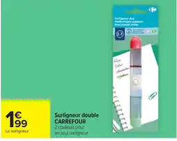 Carrefour CARREFOUR Surligneur double offre