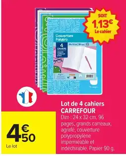 Carrefour CARREFOUR Cahier offre