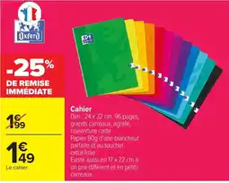 Carrefour Oxford Cahier offre