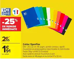 Carrefour Oxford Cahier OpenFlex offre