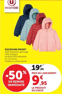 Super U essentiel DOUDOUNE ENFANT offre