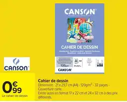 Carrefour Canson Cahier de dessin offre