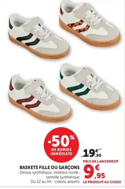 Super U Baskets fille ou garçons offre