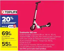 Carrefour TOPLIFE Trottinette 180 mm offre