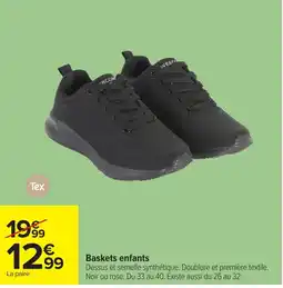 Carrefour Tex Baskets enfants offre
