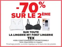 Carrefour Sur toute la lingerie my first lingerie tex offre