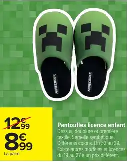 Carrefour Minecraft Pantoufles licence enfant offre