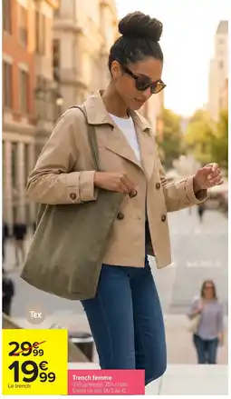 Carrefour Tex Trench femme offre