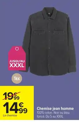 Carrefour Tex Chemise jean homme offre
