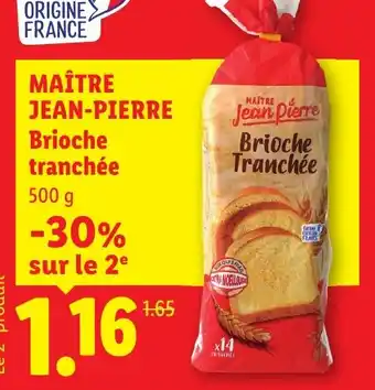 MAÎTRE JEAN-PIERRE Brioches tranchées