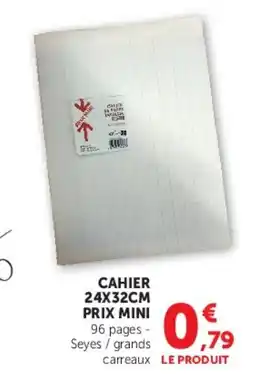 Hyper U CAHIER offre