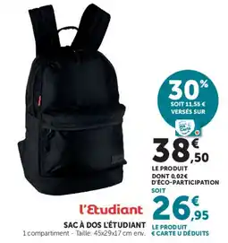 Hyper U l'Étudiant SAC À DOS L'ÉTUDIANT offre