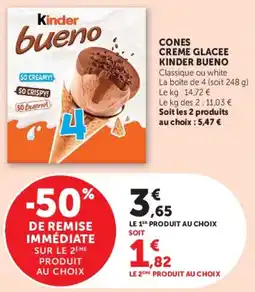 Hyper U Kinder bueno cones creme glacee offre