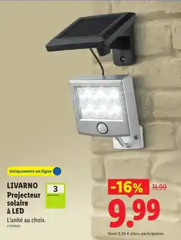 Lidl LIVARNO Projecteur solaire à LED offre