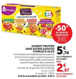 Hyper U Charles & Alice Dessert fruitier offre