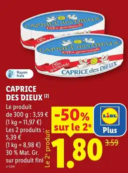 Lidl CAPRICE des DIEUX offre